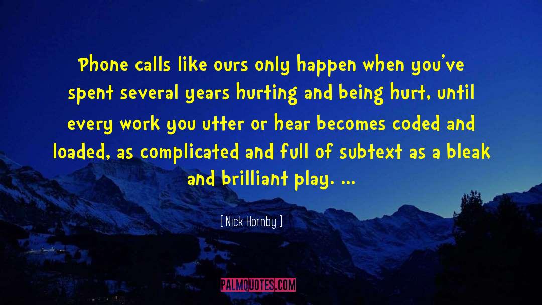 Hornby quotes by Nick Hornby