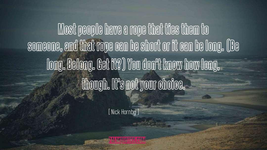 Hornby quotes by Nick Hornby