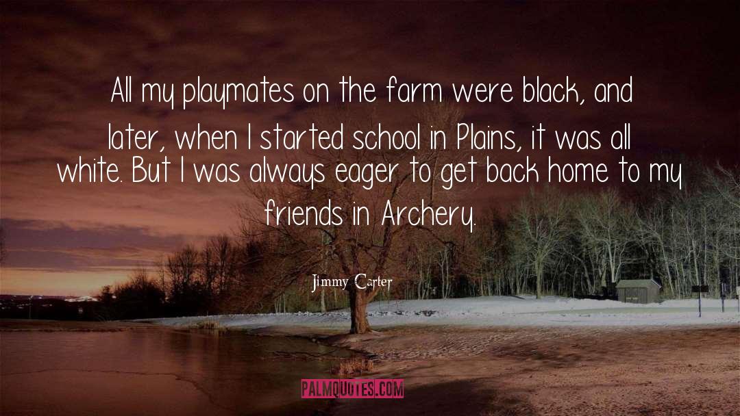 Hornes Archery quotes by Jimmy Carter