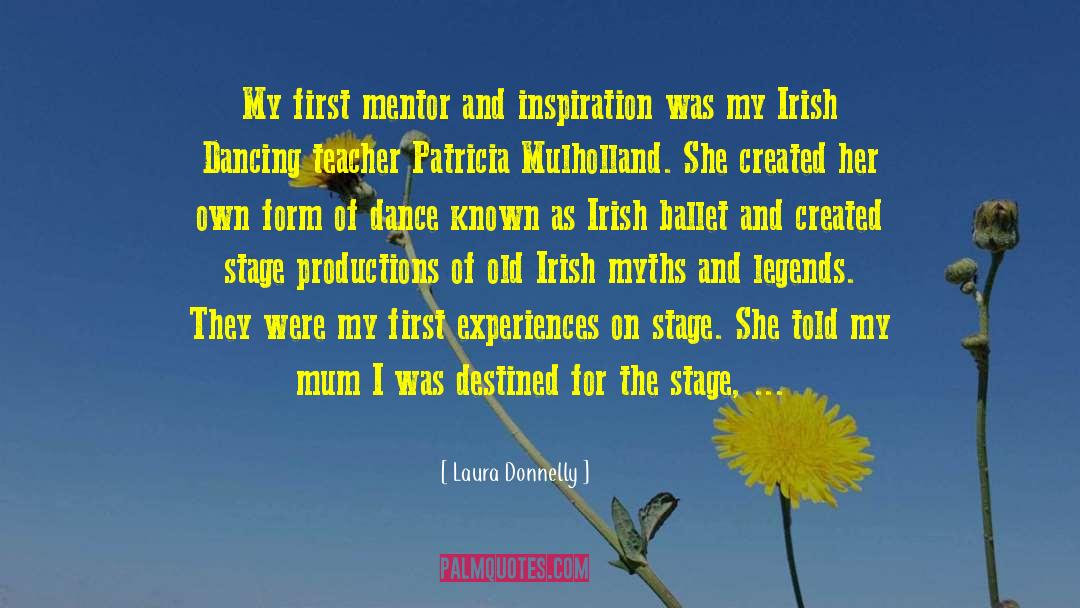Hornpipe Irish Dance quotes by Laura Donnelly