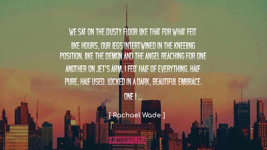 Horny Angel quotes by Rachael Wade