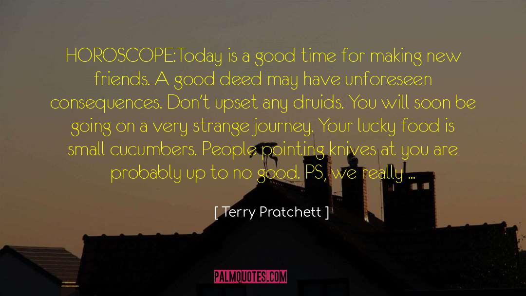 Horoscope quotes by Terry Pratchett