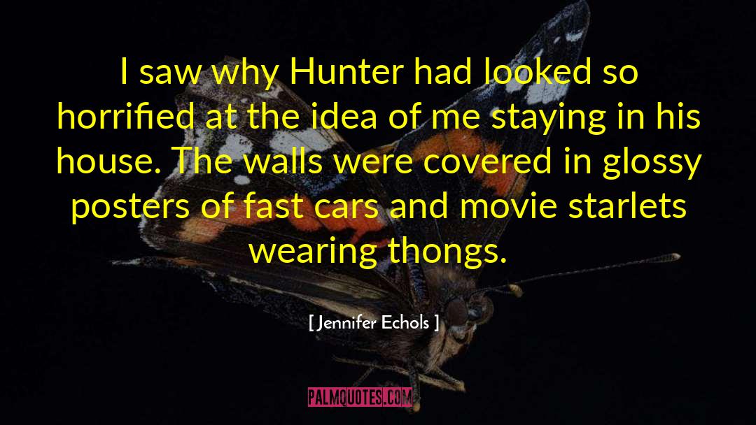 Horrified quotes by Jennifer Echols