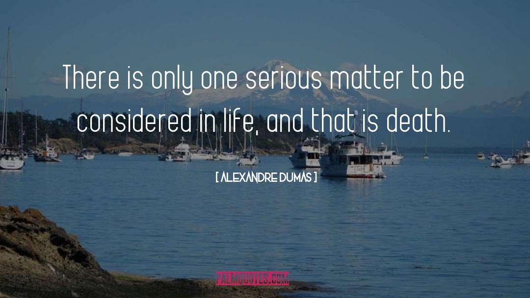 Horror And Death quotes by Alexandre Dumas