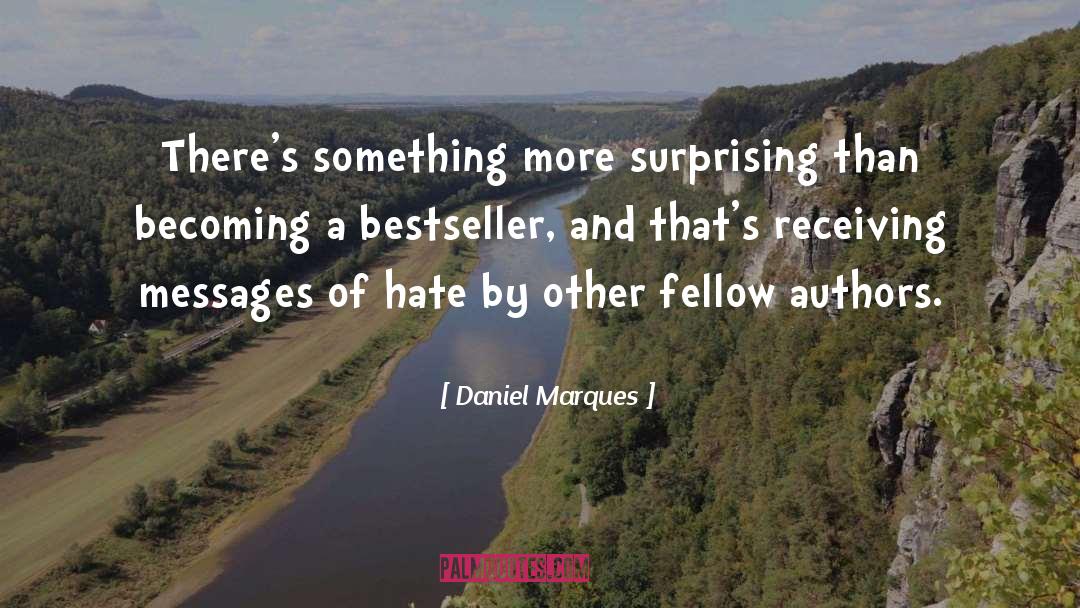 Horror Authors Authors quotes by Daniel Marques