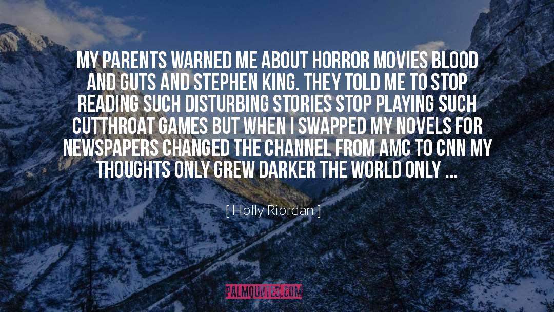 Horror Authors quotes by Holly Riordan