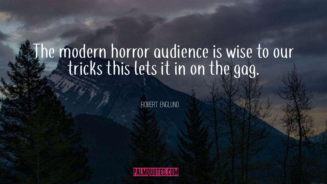 Horror Authors quotes by Robert Englund