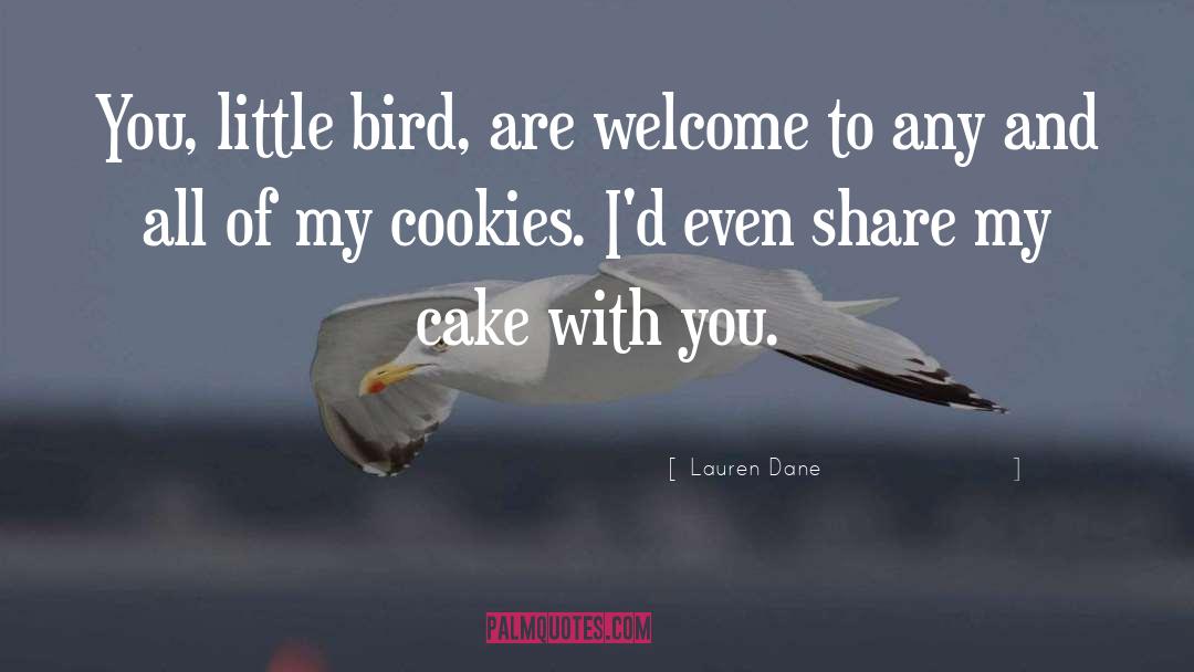 Horror Bird quotes by Lauren Dane