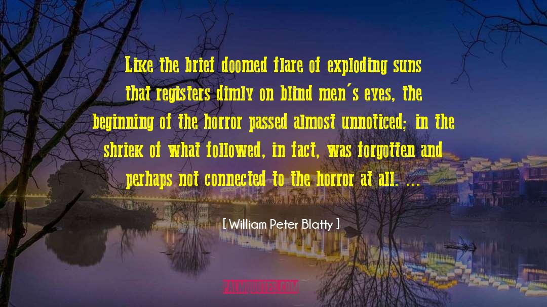 Horror Book quotes by William Peter Blatty