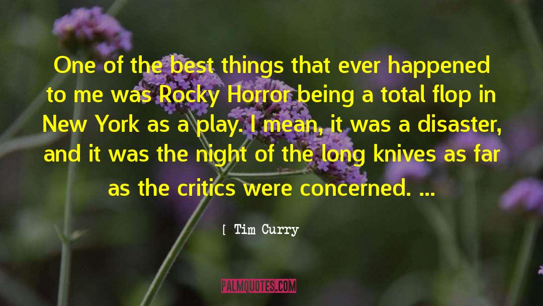 Horror Fans quotes by Tim Curry