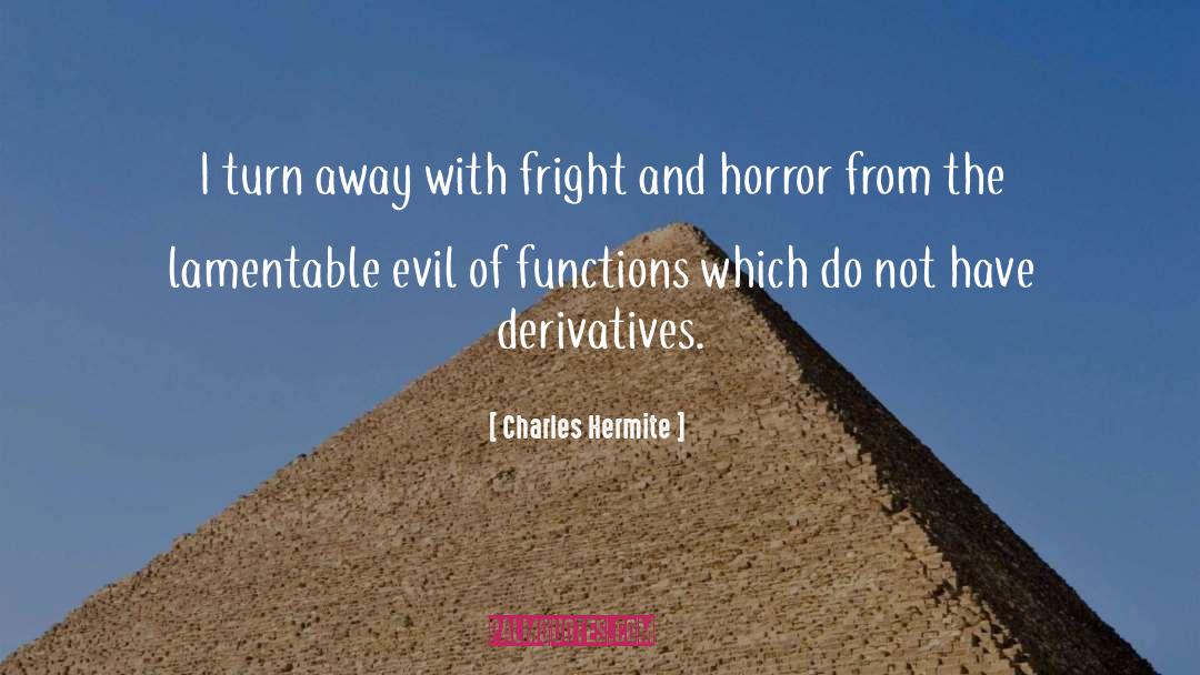 Horror Fantasy quotes by Charles Hermite