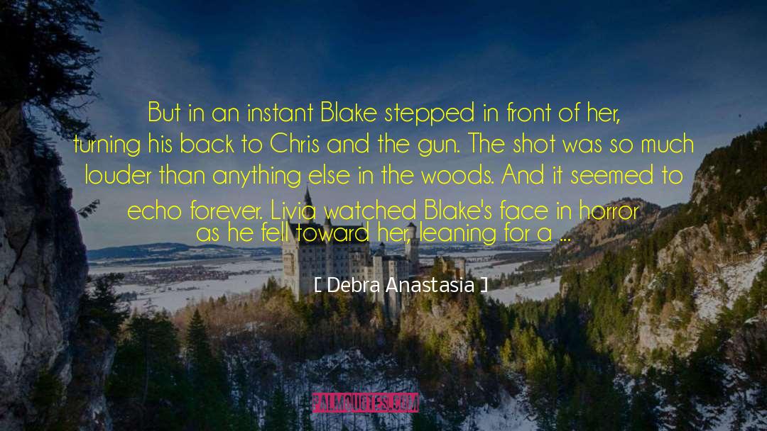 Horror Fiction quotes by Debra Anastasia