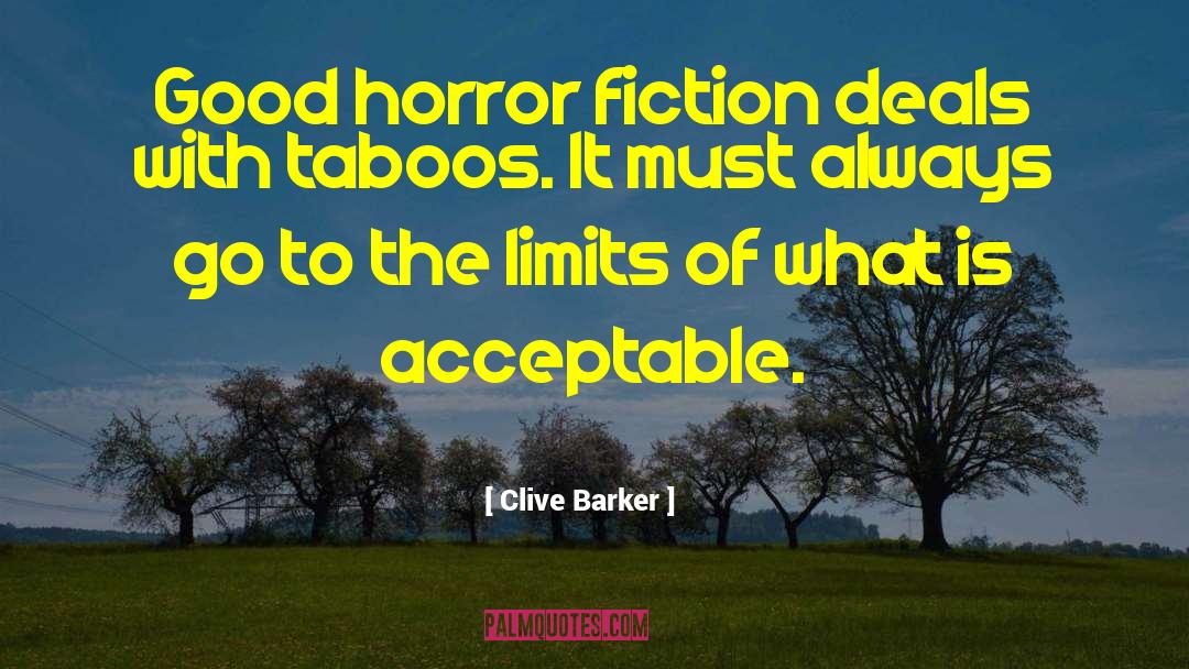 Horror Fiction quotes by Clive Barker