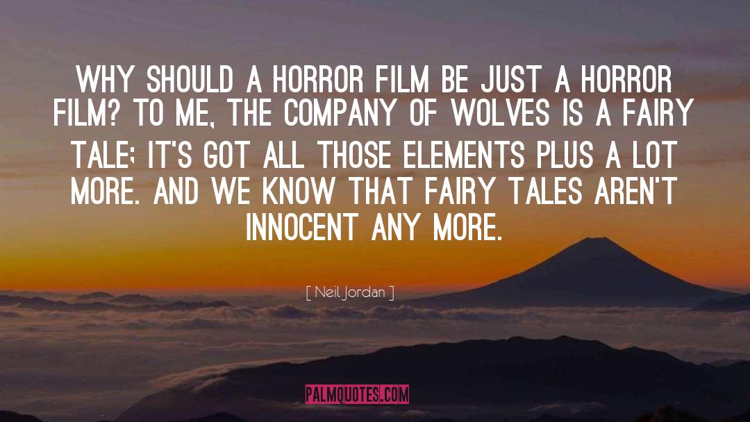 Horror Film quotes by Neil Jordan