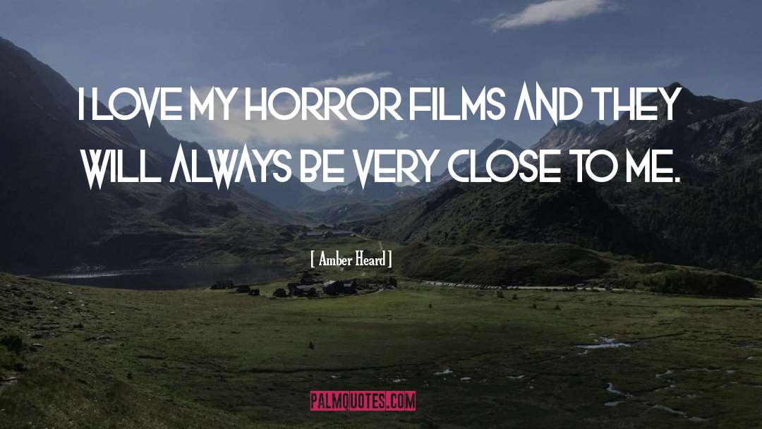 Horror Film quotes by Amber Heard