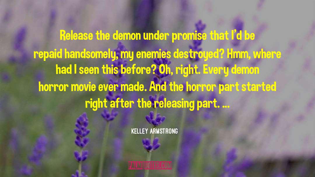 Horror Movie quotes by Kelley Armstrong