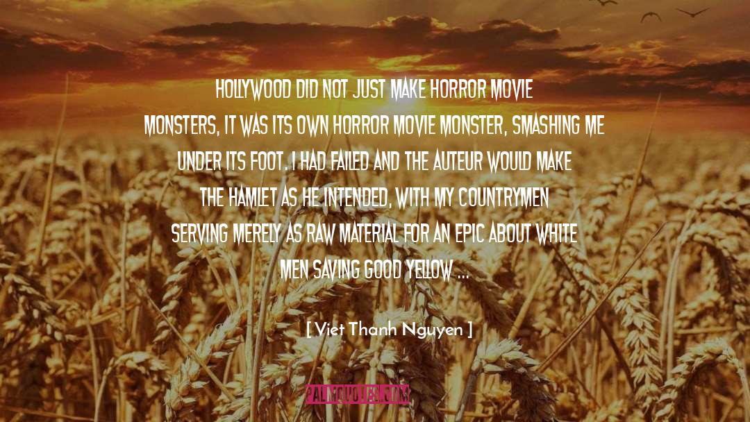 Horror Movie quotes by Viet Thanh Nguyen
