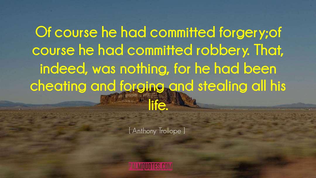 Horror Of Life quotes by Anthony Trollope