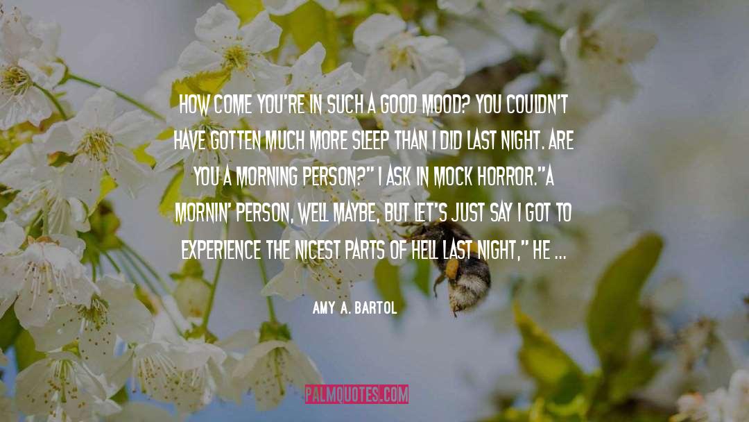 Horror quotes by Amy A. Bartol