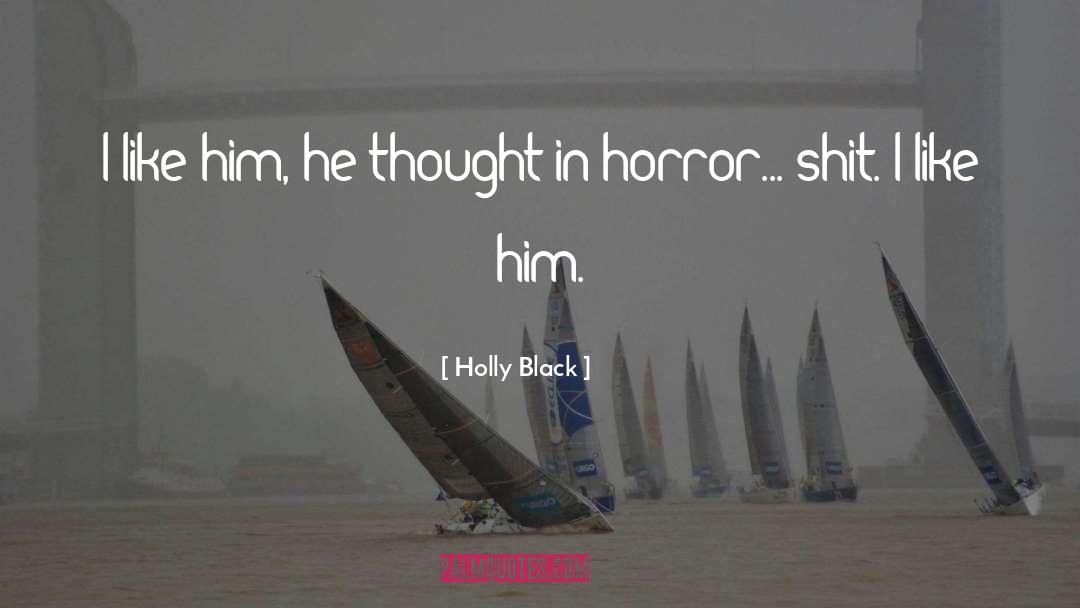 Horror Romance quotes by Holly Black