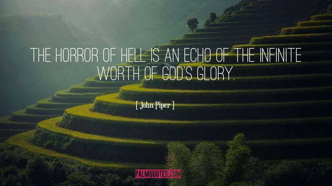 Horror Show quotes by John Piper