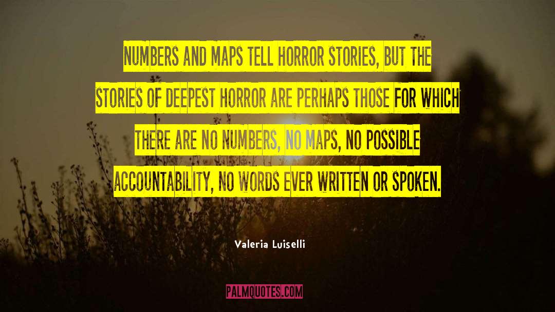 Horror Stories quotes by Valeria Luiselli