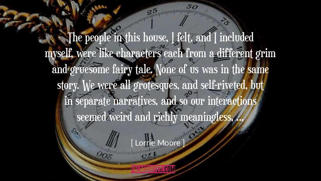 Horror Stories quotes by Lorrie Moore