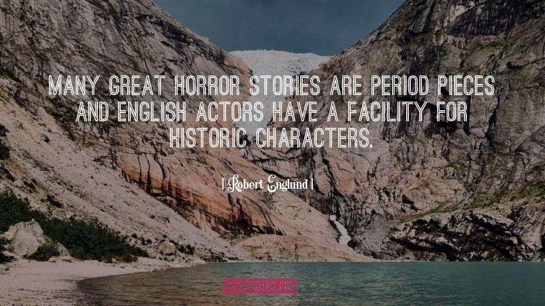 Horror Stories quotes by Robert Englund