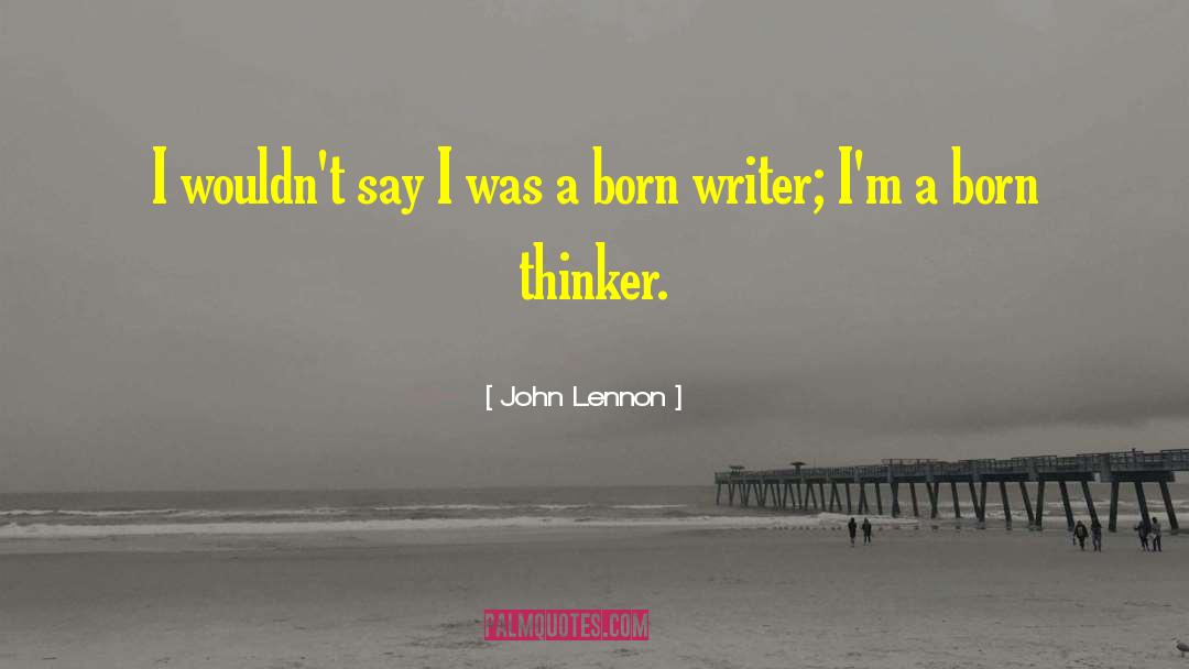 Horror Writer quotes by John Lennon