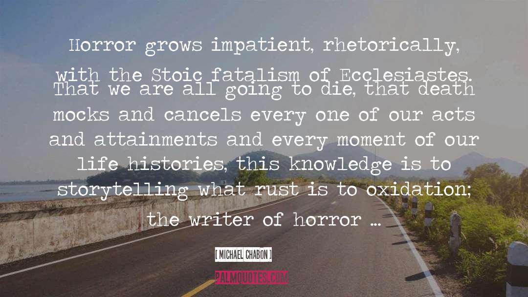 Horror Writer quotes by Michael Chabon