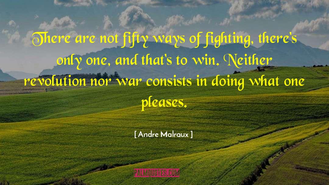 Horrors Of War quotes by Andre Malraux