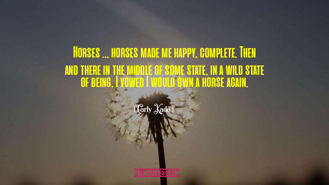 Horse Book Series quotes by Carly Kade