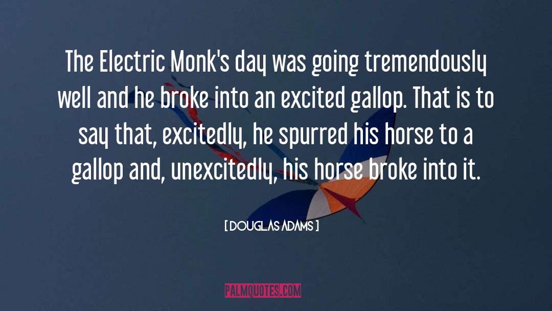 Horse Jumpers quotes by Douglas Adams