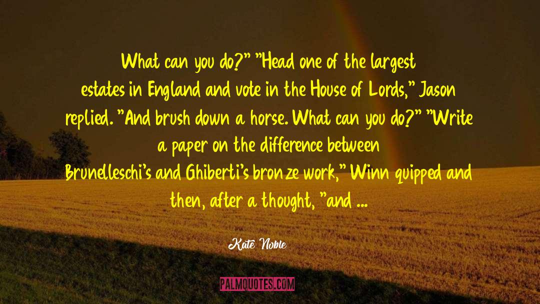 Horse Lords Tour quotes by Kate Noble