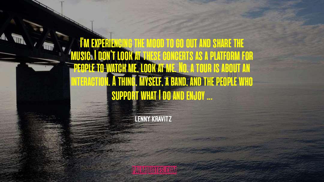 Horse Lords Tour quotes by Lenny Kravitz