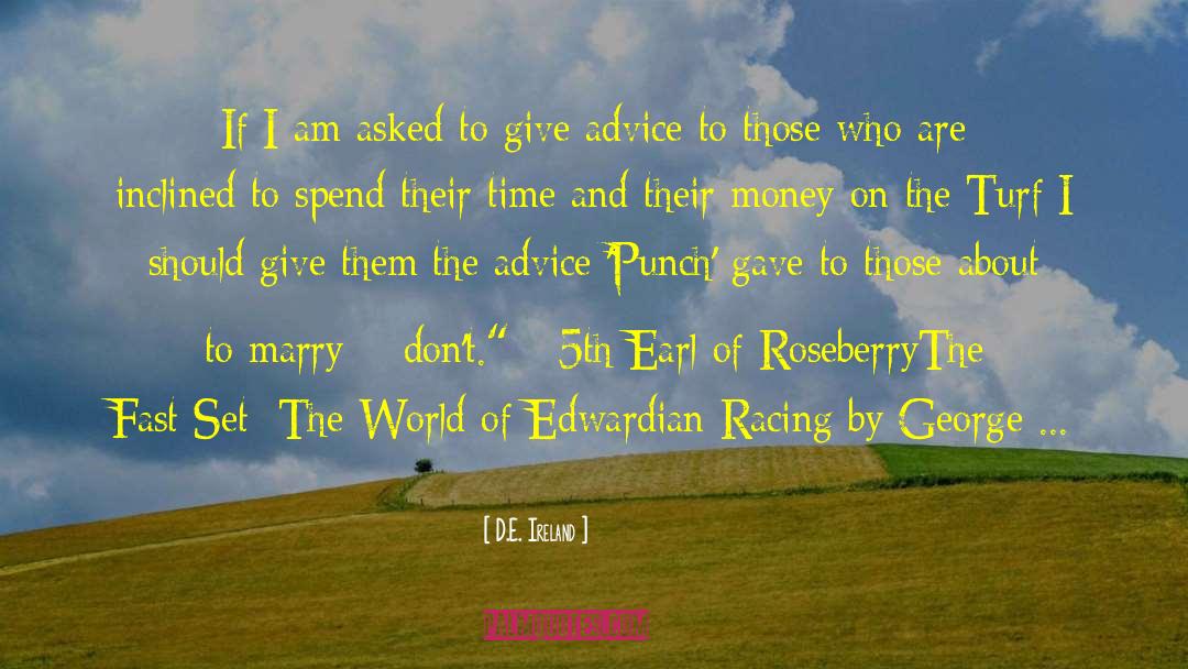 Horse Racing quotes by D.E. Ireland