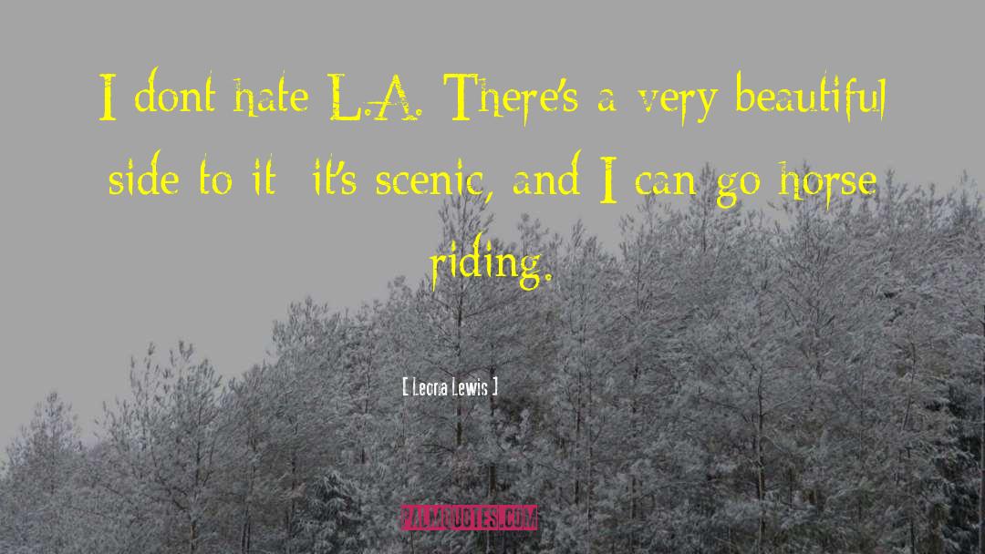 Horse Riding quotes by Leona Lewis