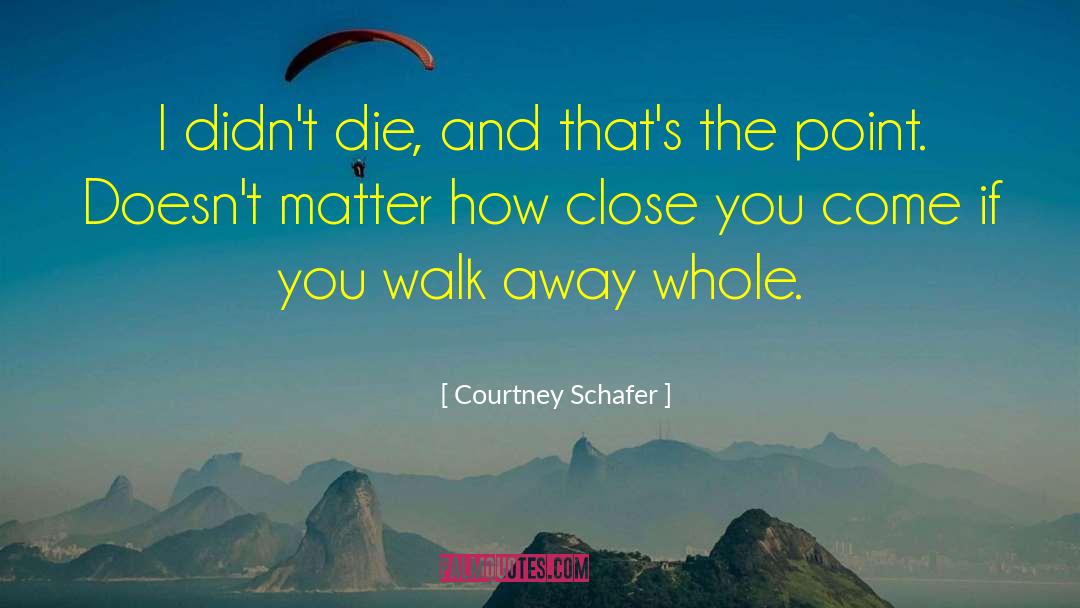 Horse Shoes quotes by Courtney Schafer