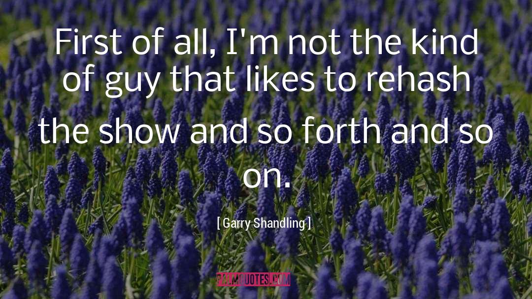 Horse Show quotes by Garry Shandling