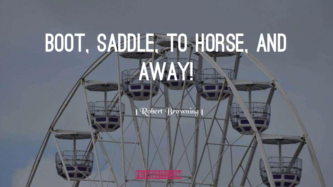 Horse Transporter quotes by Robert Browning