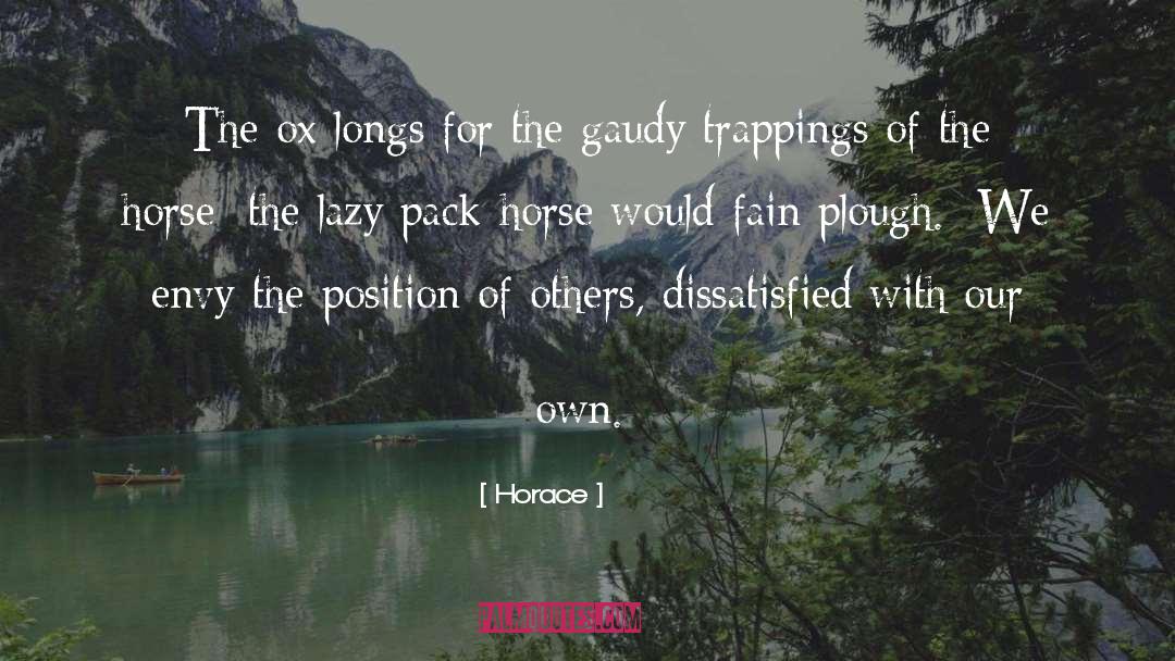 Horse Transporter quotes by Horace
