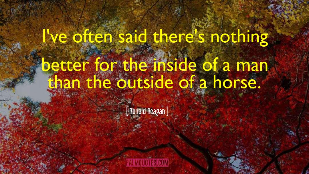 Horse Transporter quotes by Ronald Reagan
