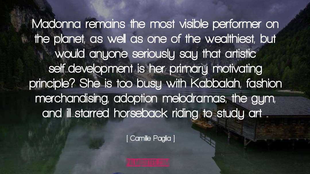 Horseback Riding quotes by Camille Paglia