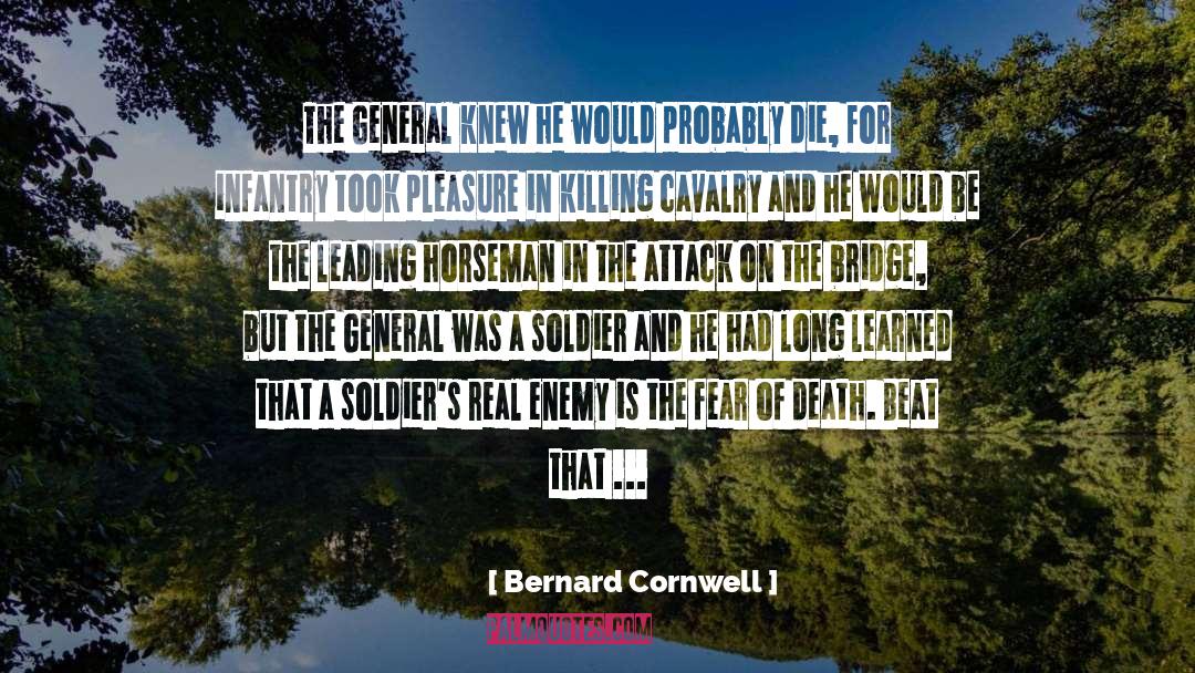 Horseman quotes by Bernard Cornwell