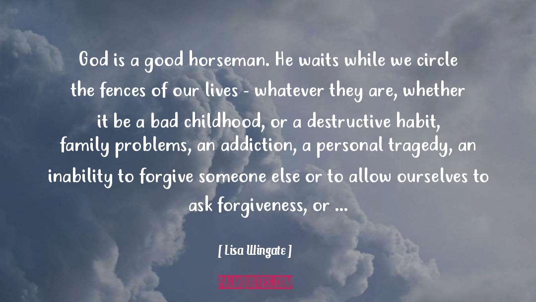 Horseman quotes by Lisa Wingate