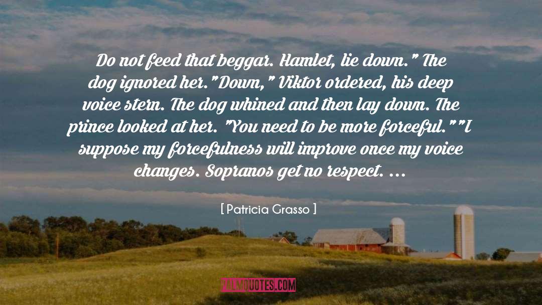 Horses And Dogs quotes by Patricia Grasso