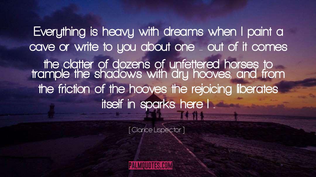 Horses quotes by Clarice Lispector