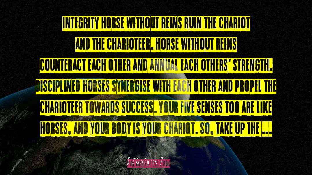 Horses Treachery quotes by Sirshree