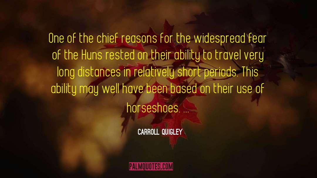 Horseshoes quotes by Carroll Quigley
