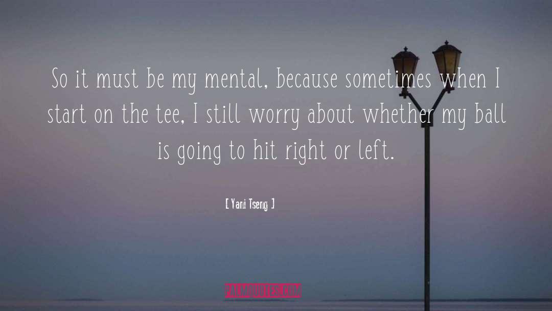 Horsesmouth Tee quotes by Yani Tseng